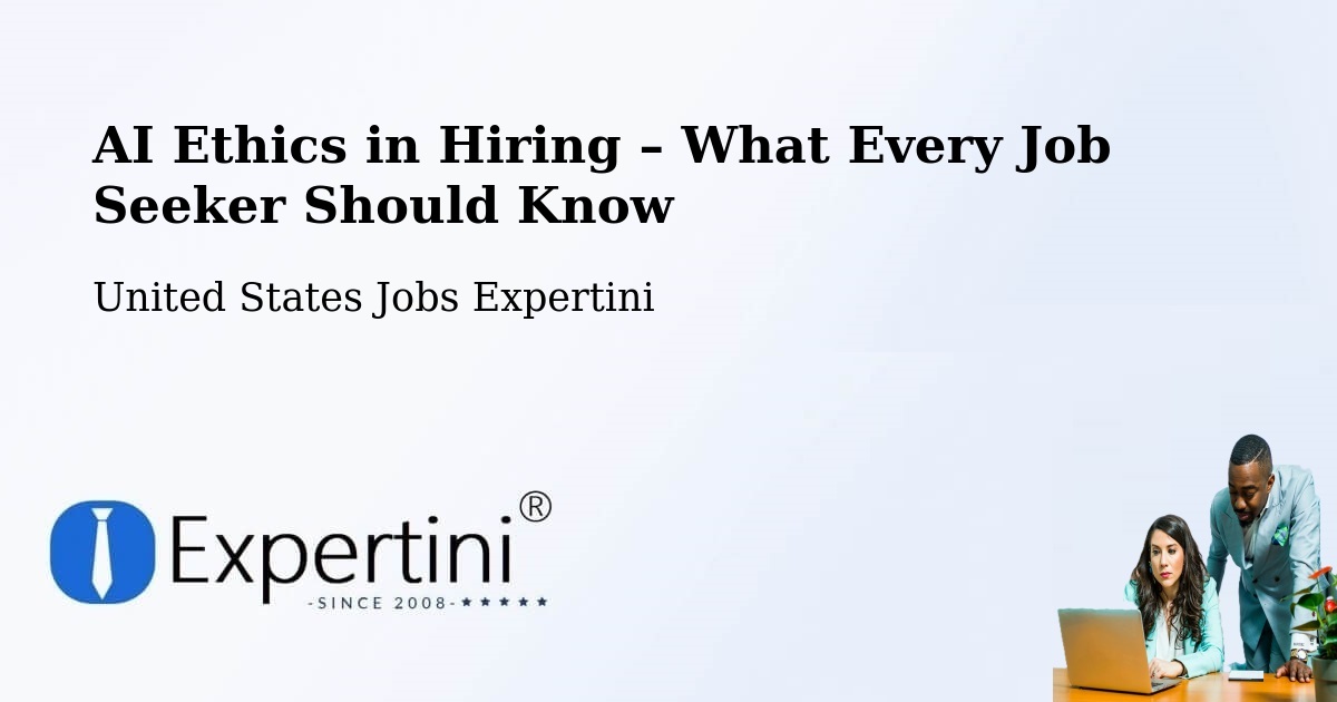 AI Ethics in Recruitment & Hiring – Addison - Addison, United States Jobs Expertini