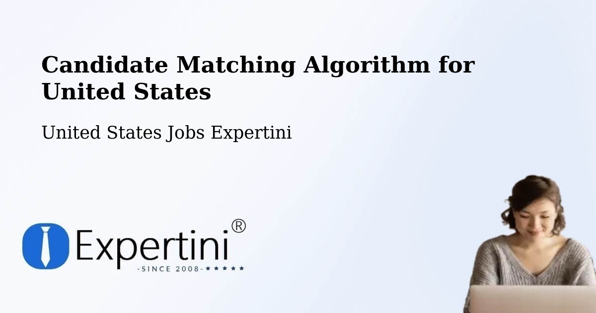 Candidate Matching Algorithm Overview – Addison - United States Jobs Expertini