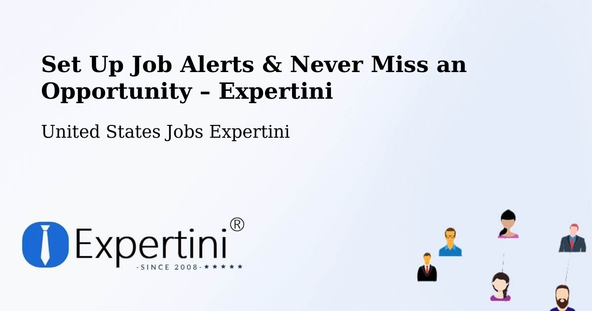 Job Alerts Guide – Get Notified About New Jobs in Addison - Addison, United States Jobs Expertini